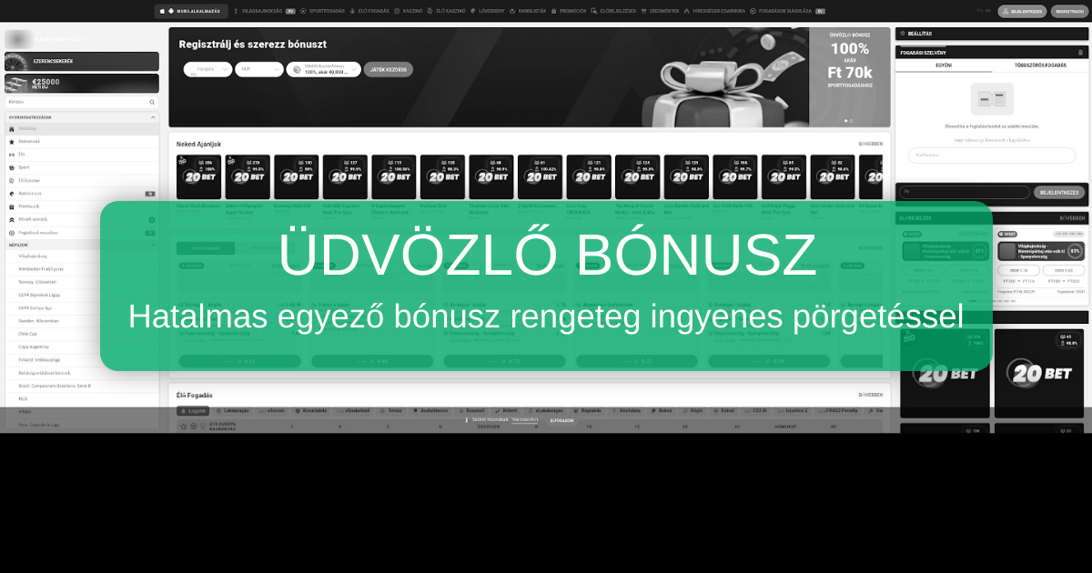 20Bet Casino - Online kaszinó Magyarországon